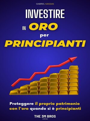 cover image of Investire in Oro per Principianti